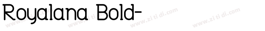Royalana Bold字体转换
